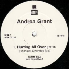 Andrea Grant - Andrea Grant - Hurting All Over (Picchiotti Mixes) - WEA
