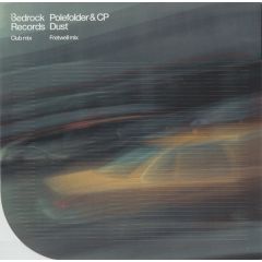 Pole Folder & Cp - Pole Folder & Cp - Dust (Disc 2) - Bedrock