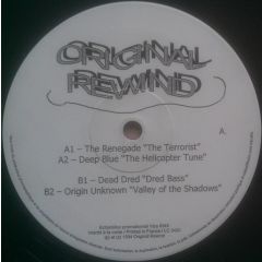 Renegade / Deep Blue / Dead Dred / Origin Unknown - Renegade / Deep Blue / Dead Dred / Origin Unknown - Original Rewind - Original Rewind