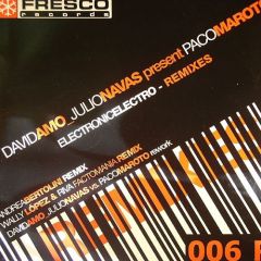 David Amo & Julio Navas - David Amo & Julio Navas - Electronic Electro (Remixes) - Fresco