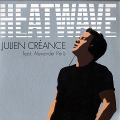 Julien Creance - Julien Creance - Heatwave - Fanatik