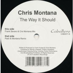 Chris Montana - Chris Montana - The Way It Should - Caballero