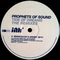 Prophets Of Sound - Prophets Of Sound - Tide Of Dreams (The Remixes) - Ink Records