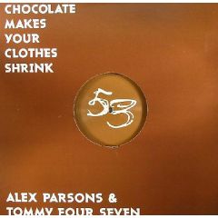 Alex Parsons & Tommy Four Seven - Alex Parsons & Tommy Four Seven - Chocolate Makes Your Clothes Shrink - Brique Rouge