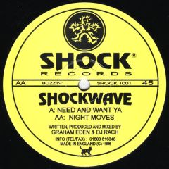 Shockwave - Shockwave - Need And Want Ya - Shock Records