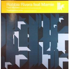 Robbie Rivera Feat Marnie - Robbie Rivera Feat Marnie - Your Mistake - Toolroom