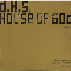 Dhs (Dimensional Holofonic Sound) - Dhs (Dimensional Holofonic Sound) - House Of God 2001 (Part 2) - Club Tools