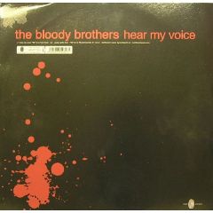 The Bloody Brothers - The Bloody Brothers - Hear My Voice - Print Records