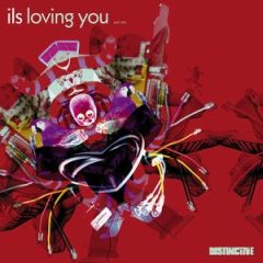 ILS - ILS - Loving You (Disc One) - Distinctive