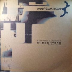 Decoder & Substance - Decoder & Substance - Encounters - Breakbeat Culture