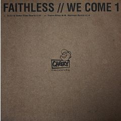 Faithless - Faithless - We Come 1 (Remix) - Cheeky