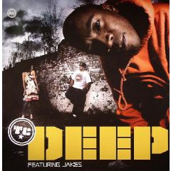 Tc Feat Jakes - Tc Feat Jakes - Deep / Robots - D Style