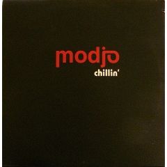 Modjo - Chillin - Hype