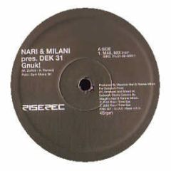 Nari & Milani Pres. Dek 31 - Nari & Milani Pres. Dek 31 - Gnuk! - Rise