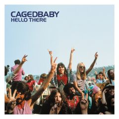 Cagedbaby - Cagedbaby - Hello There (Radioslave Mixes) - Southern Fried