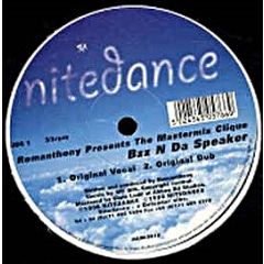 Romanthony - Romanthony - Bzz N Da Speaker - Nitedance Records