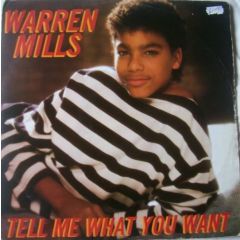 Warren Mills - Warren Mills - Tell Me What You Want - Jive
