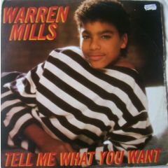 Warren Mills - Warren Mills - Tell Me What You Want - Jive
