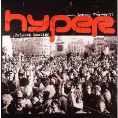 Hyper - Hyper - Twisted Emotion (Remixes) - Kilowatt
