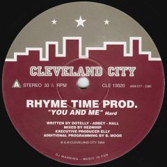 Rhyme Time Productions - Rhyme Time Productions - You And Me - Cleveland City
