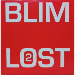 B.L.I.M. & Meat Katie - B.L.I.M. & Meat Katie - Lost 2 - Thursday Club Recordings (TCR)