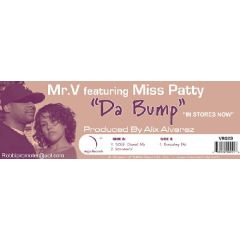 Mr V Feat Miss Patty - Mr V Feat Miss Patty - Da Bump - Vega Records
