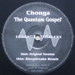 Chonga - Chonga - The Quantum Gospel - Mechanism