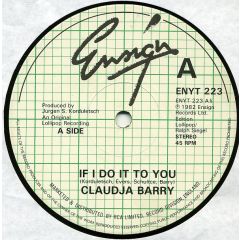 Claudja Barry - Claudja Barry - If I Do It To You - Ensign