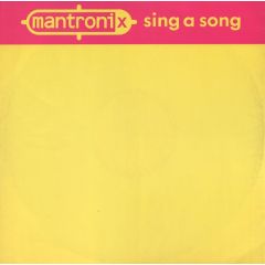 Mantronix - Mantronix - Sing A Song - TEN