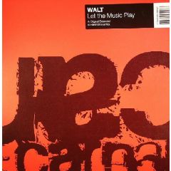 Walt - Walt - Let The Music Play - Carnal