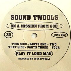 Soundtwools - Soundtwools - On A Mission From God - 100% Cheese