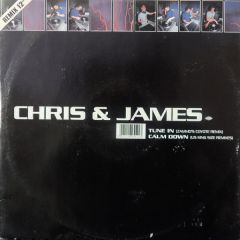 Chris & James - Chris & James - Tune In / Calm Down (Remixes) - Stress