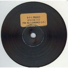 B.F.L. Project - B.F.L. Project - The No-Clearance E.P. - Not On Label