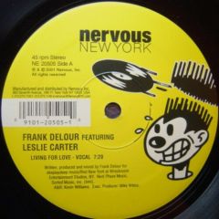 Frank Delour Ft L Carter - Frank Delour Ft L Carter - Living For Love - Nervous