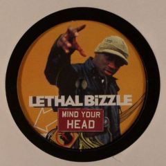Lethal Bizzle - Lethal Bizzle - Mind Your Head - V2