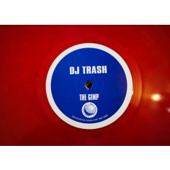 DJ Trash - DJ Trash - The Gimp (Red Vinyl) - Spot On