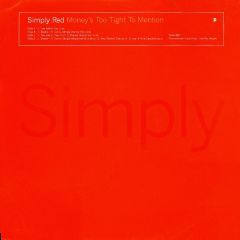 Simply Red - Simply Red - Money's Too Tight To Mention - East West