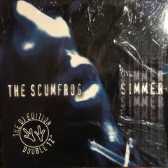 Scumfrog - Scumfrog - Simmer (The DJ Edition) - Effin