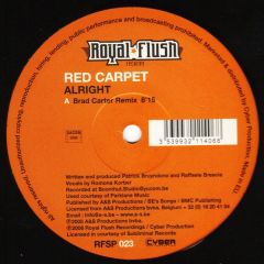 Red Carpet - Red Carpet - Alright - Royal Flush