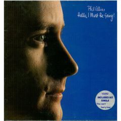 Phil Collins - Phil Collins - Hello, I Must Be Going! - Virgin