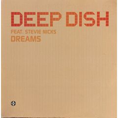 Deep Dish Ft Stevie Nicks - Deep Dish Ft Stevie Nicks - Dreams - Positiva