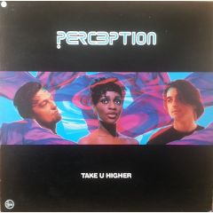 Perception - Perception - Take You Higher - Talkin Loud