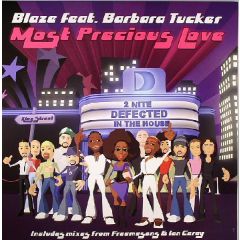 Blaze - Blaze - Most Precious Love (2006 Remixes) - Defected