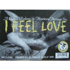 Inca King - Inca King - I Feel Love - Nervous Records