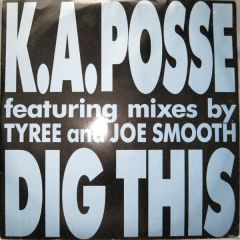 Ka Posse - Dig This - CBS