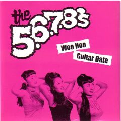 The 5.6.7.8's - The 5.6.7.8's - Woo Hoo - Sweet Nothing Records
