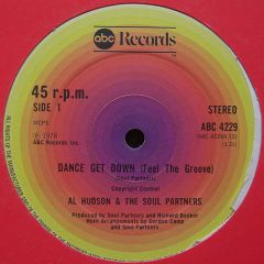 Al Hudson & The Soul Partners - Al Hudson & The Soul Partners - Dance Get Down (Feel The Groove) - Abc Records