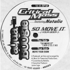 Critical Mass Ft Natalia - Critical Mass Ft Natalia - So Move It (Your Body) - Aqua Boogie