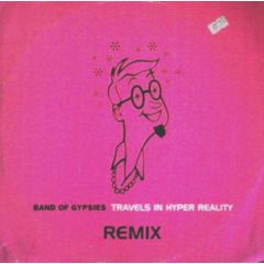 Band Of Gypsies - Band Of Gypsies - Travels In Hyper Reality - Pulse 8