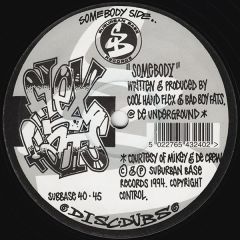 Flex N Fats - Flex N Fats - Somebody - Suburban Base